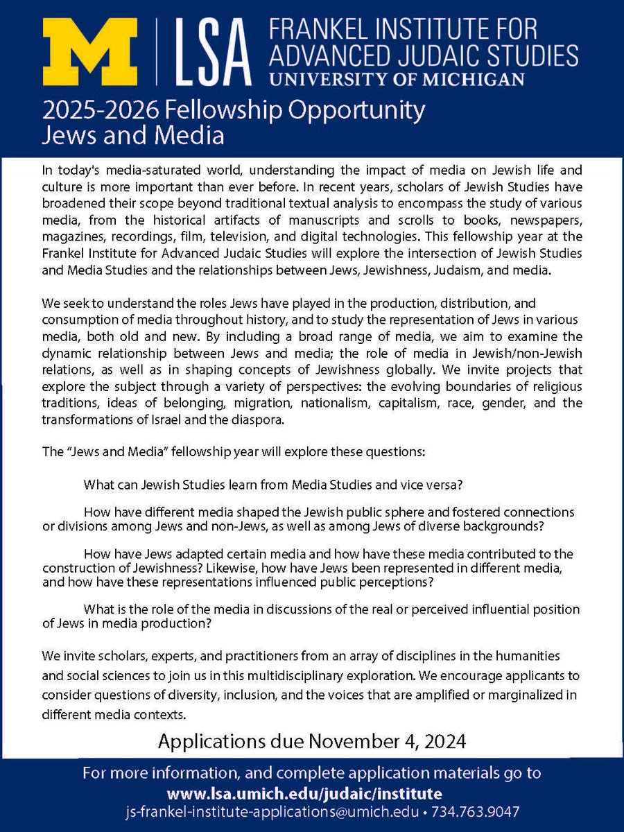 HJudaic's tweet photo. #FeaturedJob 2025-26 @UMJudaicStudies Institute Fellowship: Jews & Media
Application Deadline: November 4, 2024
For more information and to apply, please visit https://t.co/s1XnDTJt5n https://t.co/QYQAbZmcnW