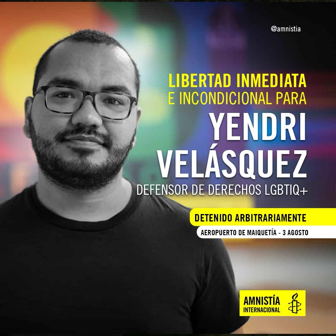 Amnistía Internacional Américas (@amnistiaonline) on Twitter photo 🚨 #Venezuela: Condenamos la detención arbitraria de Yendri Velásquez, defensor de derechos humanos y director de la organización <a href="/ovlgbtiq/">Observatorio 🇻🇪 de Violencias LGBTIQ+</a>.
⚠️ Fue retenido en el aeropuerto de Caracas cuando iba a viajar para participar en el Comité contra la Discriminación de la #ONU.
🚨 🚨 #Venezuela: Condenamos la detención arbitraria de Yendri Velásquez, defensor de derechos humanos y director de la organización <a href="/ovlgbtiq/">Observatorio 🇻🇪 de Violencias LGBTIQ+</a>.
⚠️ Fue retenido en el aeropuerto de Caracas cuando iba a viajar para participar en el Comité contra la Discriminación de la #ONU.
🚨