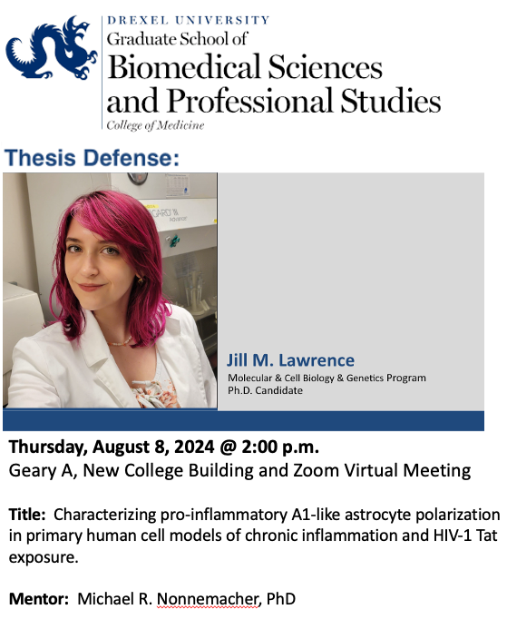 DrexelMCBG (@drexelmcbg) on Twitter photo MCBG Thesis Defense 🧬🧬🧬
Jill Lawrence, PhD candidate
August 8, 2 PM
NCB Geary A
Characterizing pro-inflammatory A1-like astrocyte polarization in primary human cell models of chronic inflammation and HIV-1 Tat exposure
Mentor: Michael Nonnemacher, PhD
<a href="/DrexelMedicine/">Drexel University College of Medicine</a> MCBG Thesis Defense 🧬🧬🧬
Jill Lawrence, PhD candidate
August 8, 2 PM
NCB Geary A
Characterizing pro-inflammatory A1-like astrocyte polarization in primary human cell models of chronic inflammation and HIV-1 Tat exposure
Mentor: Michael Nonnemacher, PhD
<a href="/DrexelMedicine/">Drexel University College of Medicine</a>