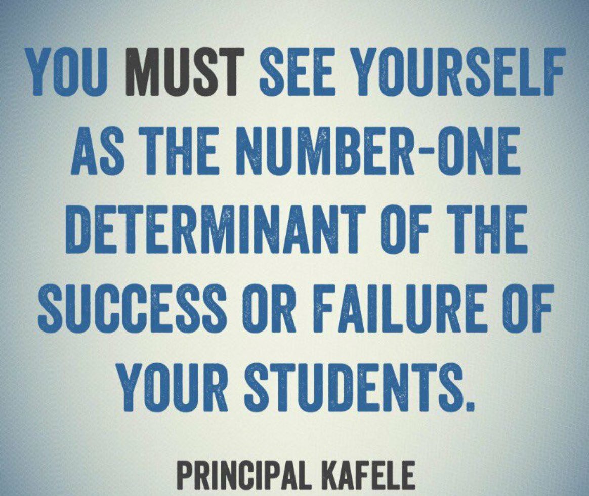 Sharing a favorite quote for the start of a new academic year. ✨🔥<a href="/PrincipalKafele/">Principal Kafele</a>