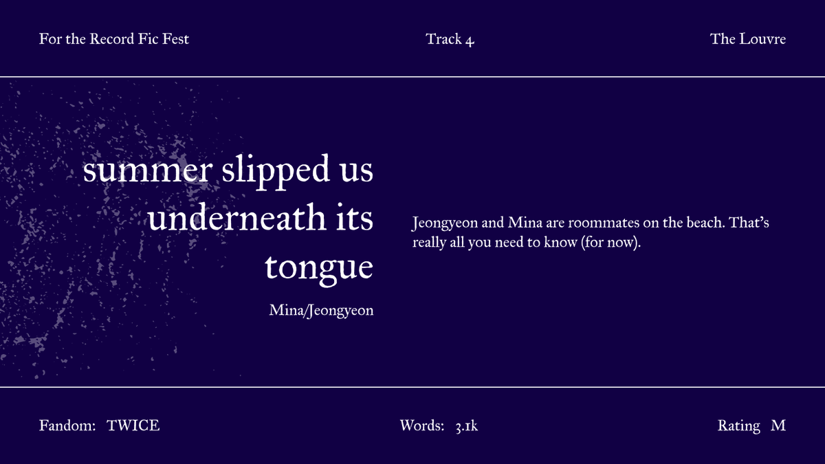summer slipped us underneath its tongue
▷ the louvre
▷ twice
▷ mina/jeongyeon
▷ rating: m
archiveofourown.org/collections/ft…