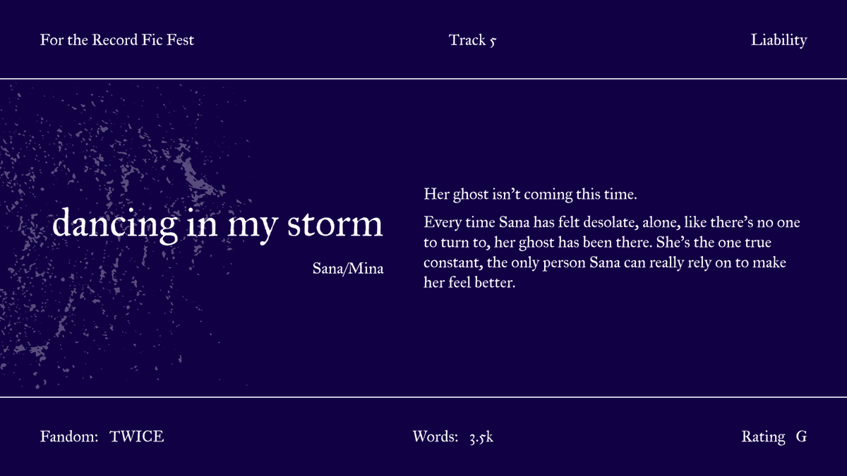 dancing in my storm
▷ liability
▷ twice
▷ sana/mina
▷ rating: g
archiveofourown.org/collections/ft…