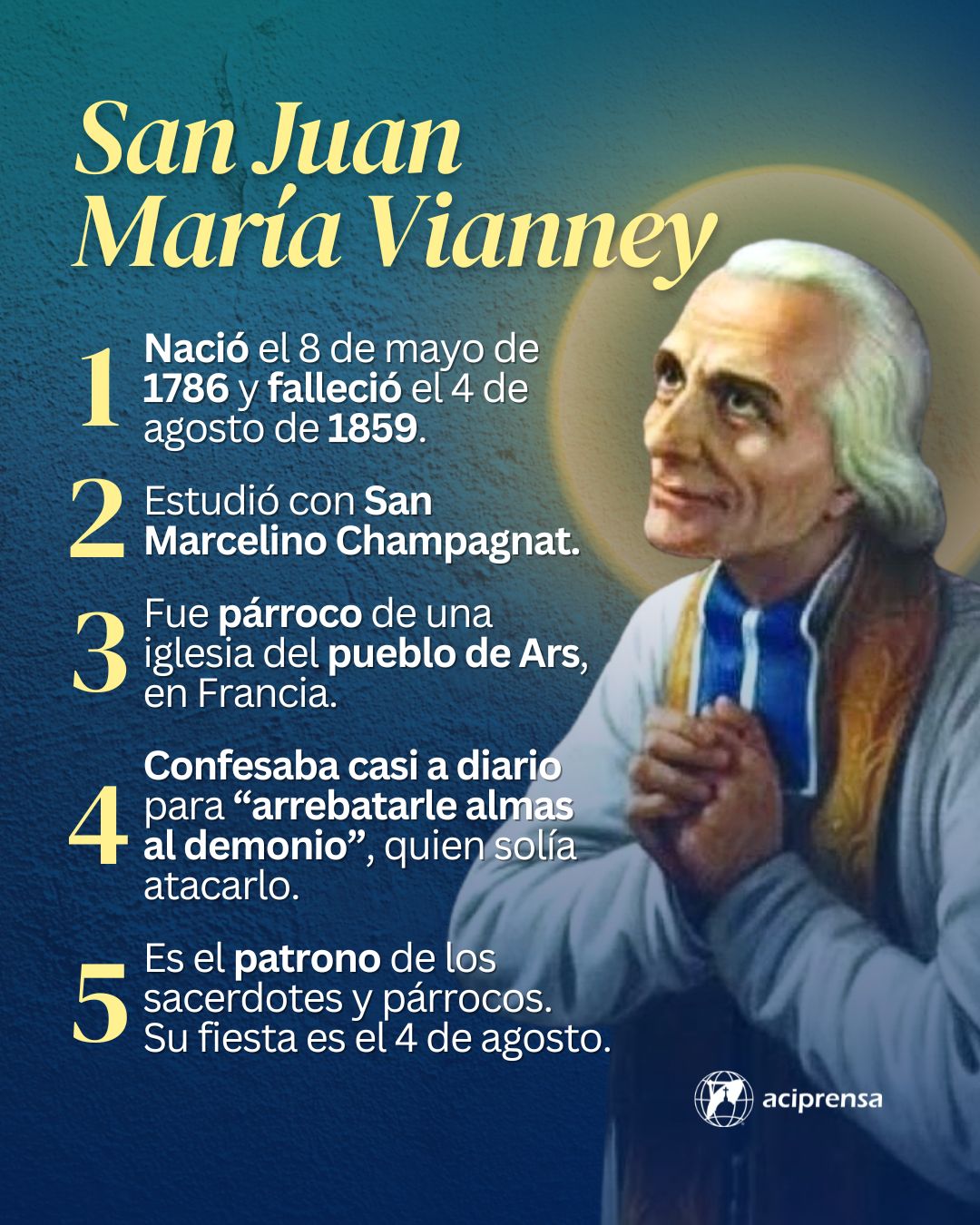 ACI Prensa on X: "¡San Juan María Vianney, ruega por nosotros! 🙏 Para  celebrar su fiesta, aquí 5 datos sobre el humilde sacerdote que entregó su  vida a la santificación de las