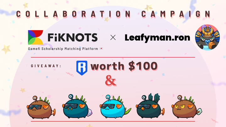_Leafyman's tweet photo. 🚨GIVEAWAY🚨

FIKNOTS, a matching platform for GameFi scholarships from Japan, is collaborating w/ me to celebrate my S9 top 1 finish!

$100 RON &amp; 5 Jinx Axies to 5 winners!🙀
- Follow @fiknots &amp; me
- ❤️&amp; RT 
- @ 3 Friends 
- Fill out: https://t.co/Qft8WKNU7z… 

Winners in 72hrs https://t.co/3cp2sRTkGX