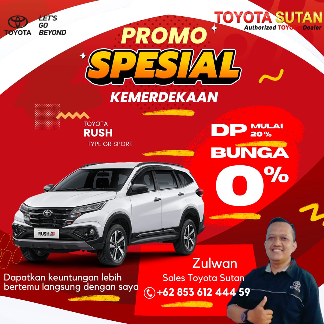 zul_one's tweet photo. Promo Spesial Kemerdekaan TOYOTA SUTAN 
Info &amp; Pemesanan https://t.co/T9CeT7ZDB7 

#toyota
#toyotarush
#improvement2024
#rushgrsport
#promospesial https://t.co/ErV1nzvVgT