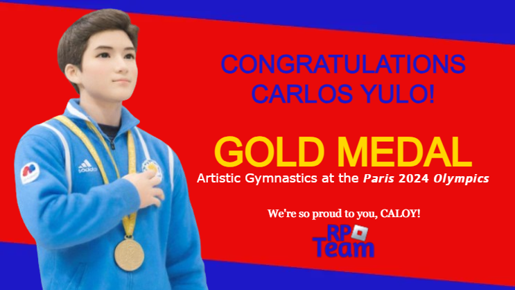 DevKobeRBLX's tweet photo. Congratulations Carlos Yulo!

GOLD MEDALIST
Artistic Gymnastics at the Paris 2024 Olympics

We're so proud to you, Caloy!

#Paris2024 #CaloyYulo #Roblox https://t.co/TyziMKAHut