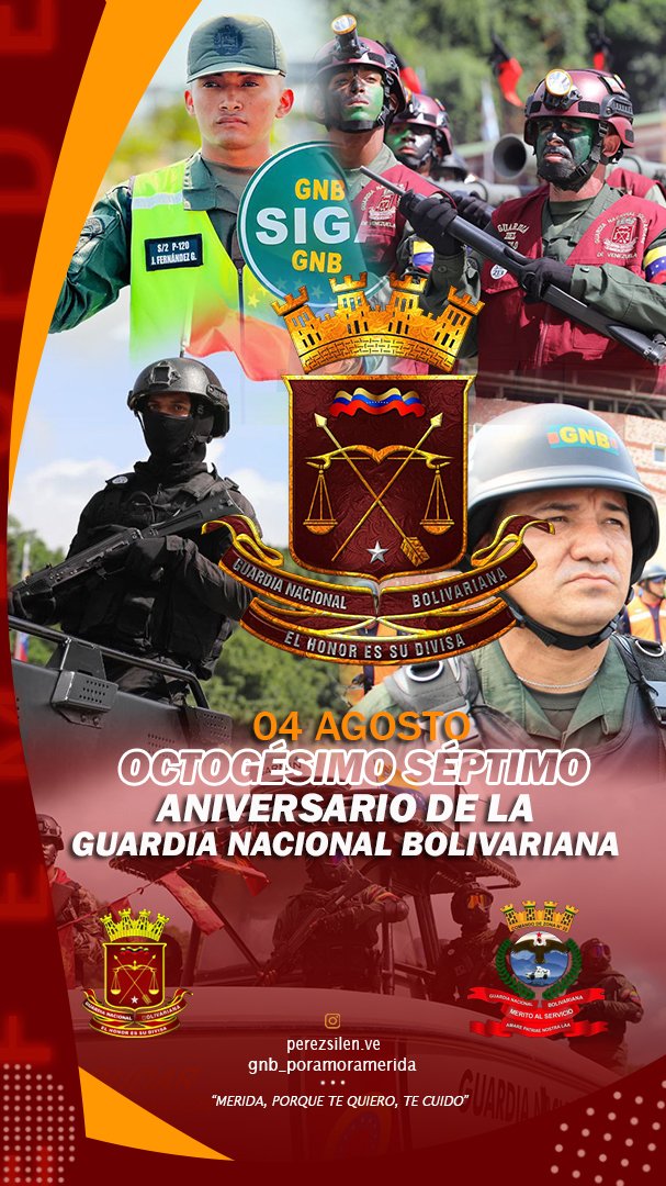 #04AGO ||  Felicidades a todos los Hombres y Mujeres que conforman nuestro prestigioso componente Guardia Nacional Bolivariana quienes con orgullo, lealtad y compromiso son Garantes de la Paz, la Seguridad y el Orden Interno de Nuestra Patria.
#87AniversarioGNB
