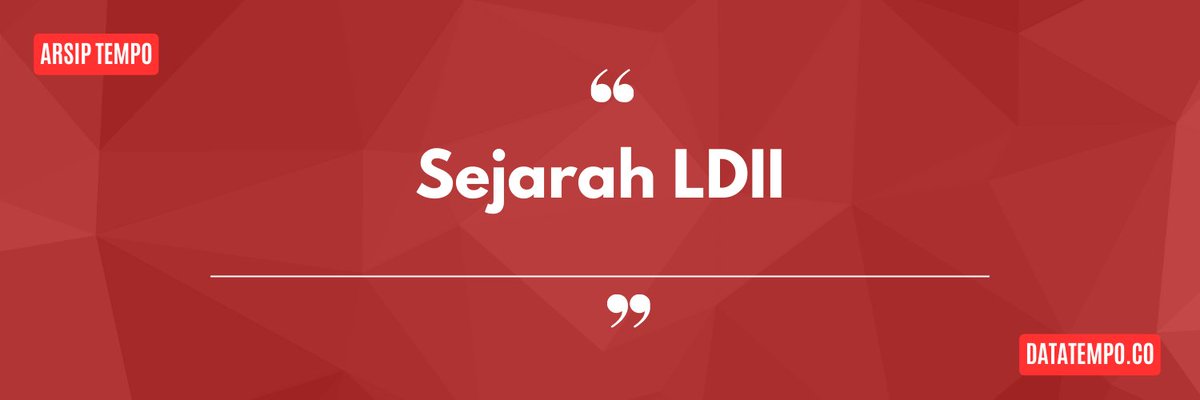 TempoDataSains's tweet photo. LDII
----
Masih Ingat Islam Jamaah? Organisasi eksklusif yang pernah dilarang di Indonesia pada 1972 itu, sejak November 1990, berubah nama menjadi Lembaga Dakwah Islam Indonesia (LDII).  Berikut sejarah singkat berdirinya LDII yang dihimpun dari arsip Tempo
#DatatempoThread https://t.co/UQTo0yqSw1