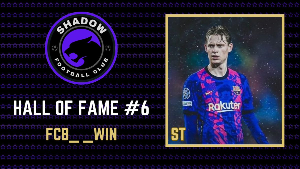 ShadowFCFT's tweet photo. ꜱʜᴀᴅᴏᴡ ꜰᴄ ʜᴀʟʟ ᴏꜰ ꜰᴀᴍᴇ ꜱɪxᴛʜ ɪɴᴅᴜᴄᴛᴇᴇ:
● @FCB__Win - The Boy From Rizzario (ST, RW, CAM, LW)
- Two Shadow POTM Nominations, 1 POTM Winner
- 5 European Goals
- UEL TOTS
- Major Player in Our Growth To UCL Ball
#ShadowHOF https://t.co/NLSkzxynpM