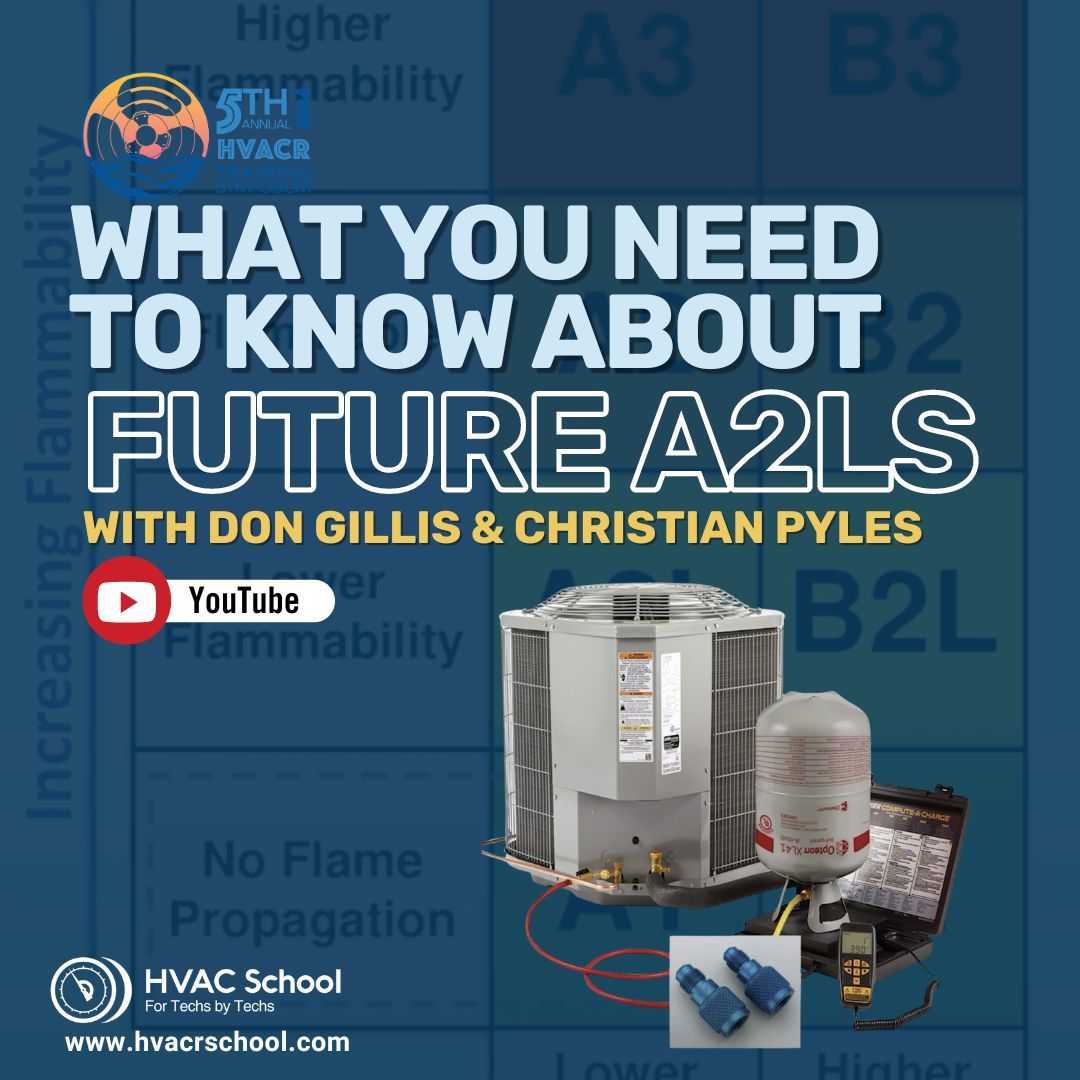 HVACRSchool's tweet photo. Get the lowdown on the global shift to lower GWP refrigerants, A1 vs. A2L differences, safety tips, new equipment designs, and more from Don Gillis and Christian Pyles - 
 https://t.co/djIiHPt0x8 

#HVAC #HVACSchool #HVACR #RefrigerantTransition #A2LRefrigerants https://t.co/r6RhaW2o6v