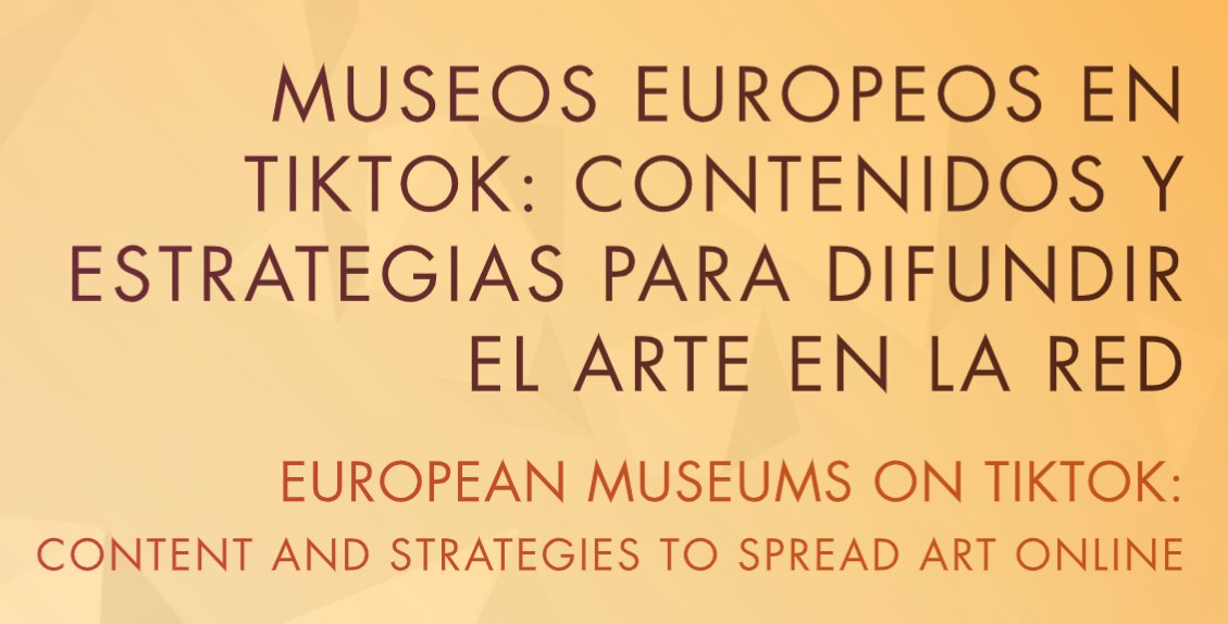 Lluís Codina (@lcodina) on Twitter photo Una investigación cada vez más necesaria: "Museos europeos en TikTok: contenidos y estrategias para difundir el arte en la red" <a href="/PrismaSocialRev/">Revista Prisma Social</a>
revistaprismasocial.es/article/view/5… Una investigación cada vez más necesaria: "Museos europeos en TikTok: contenidos y estrategias para difundir el arte en la red" <a href="/PrismaSocialRev/">Revista Prisma Social</a>
revistaprismasocial.es/article/view/5…