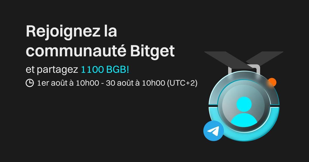 info5crypto's tweet image. 🌟 Rejoignez la communauté Bitget sur Telegram pour partager 1100 BGB en invitant des amis et en participant à notre événement du 1er au 30 août ! #BitgetConnect 💸📅 [En savoir plus](bitget.com/fr/support/art…)