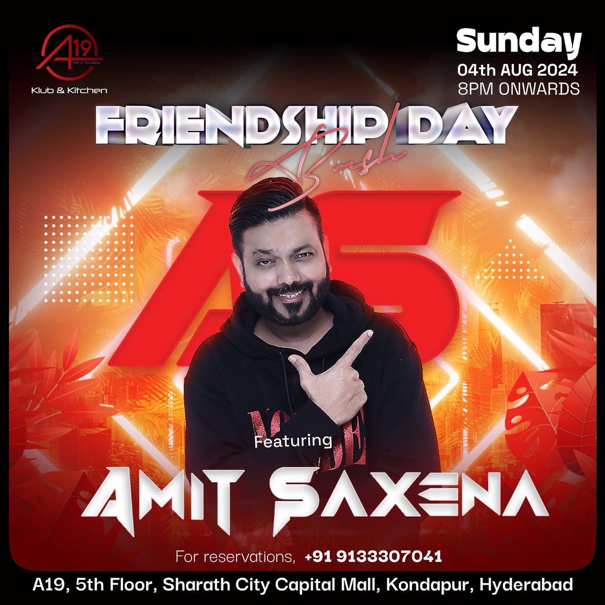 djamitsaxena's tweet photo. 𝐅𝐑𝐈𝐄𝐍𝐃𝐒𝐇𝐈𝐏 𝐃𝐀𝐘 𝐄𝐕𝐄
@djamitsaxena
#𝐀𝟏𝟗 #𝗞𝗹𝘂𝗯 &amp; #𝐊𝐢𝐭𝐜𝐡𝐞𝐧
#𝗧𝗼𝗻𝗶𝗴𝗵𝘁 #𝗦𝘂𝗻𝗱𝗮𝘆 𝟰-8-𝟮𝟰,𝟴𝗣𝗠 
#SarathCity #CapitalMall #HitechCity #Hyderabad #Telangana #India #friendship #friendshipday #Amitsaxena #Djamitsaxena #DjAmit #music #Bollywood https://t.co/68zYfZA8Cr