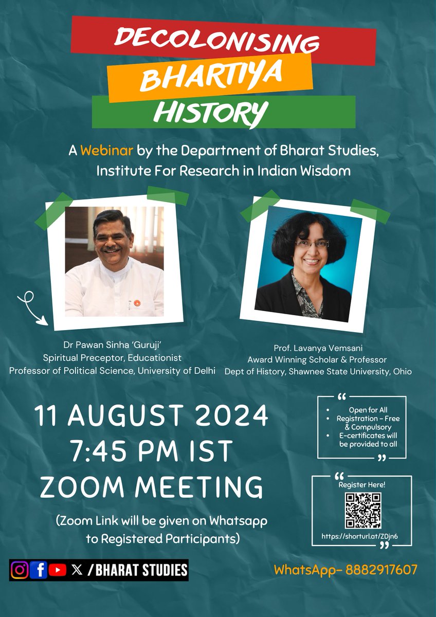 Decolonising Bhartiya History 
A webinar by Department of Bharat Studies

Experts: 
1. Introduction: Dr Pawan Sinha 'Guruji'
2. Key Note: Prof Lavanya Vemsani

Date: 11 August 2024
Time: 7:45 pm IST
Venue: Zoom Platform
Register: shorturl.at/ZDjn6

#DBS #BharatStudies