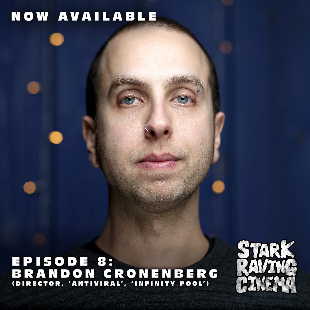 RavingCinema's tweet photo. 🚨 NEW EPISODE! 🚨
Director @bmcronenberg (Antiviral, Infinity Pool, Possessor) joins us for episode 8! Now available to stream and download on all podcast providers 🎧
For more information on Brandon Cronenberg, visit https://t.co/JJWHqKqZT2
#brandoncronenberg #podcast https://t.co/GRZofmAmc4