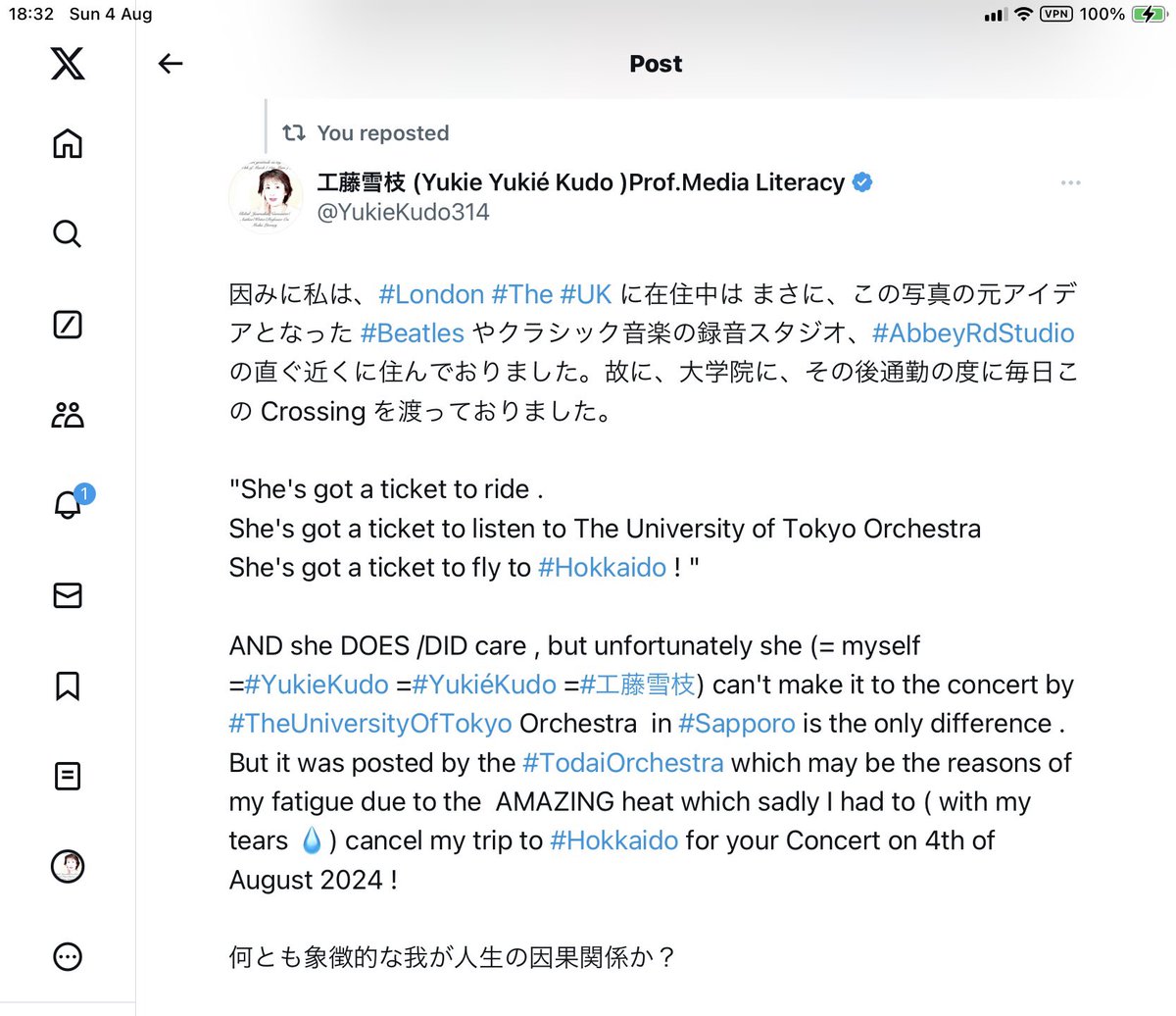 YukieKudo314's tweet photo. 今はまさに演奏🎶中と思われます、#東大オケ(#TheUniversityaOfTokyoOrchstre ) in #Sapporo #Hokkaido ( #北海道、#札幌市)！以下の写真の X投稿事実は、双方が合意したり、企図したものではなく、#東大オケ がこの投稿をアップロード(#Upload not #UpRoad on #AbbeyRd =#AbbeyRoad ) したのが 2024年7月。私はその時には札幌市で開催の #東大オケ チケットを購買しており、北海道ひとり旅計画を作案中でした…そして8月2日。私は暑さ故か体調崩し誠に残念無念！

そういえば、2003年に #フランス🇫🇷#パリ の #SalonDuBourget での展示飛行。初見にして一目惚れの、#Rafale (#ラファール 戦闘機)も昨年2023年に初来日！今年2024年も来たのに、見逃した我！(＝#工藤雪枝=#YukieKudo=#YukiéKudo ) ! 哀れ也！でも #Beatles (Liverpool 出身)も支持しそうな現在の英国労働党(#TheLabourParty ) が、英国(#TheUK / #GreatBritain ) 🇬🇧総選挙(#UKGeneralElection2024 ) で大勝利したから、私も嬉しい！故に良しとせねば…でも無念！