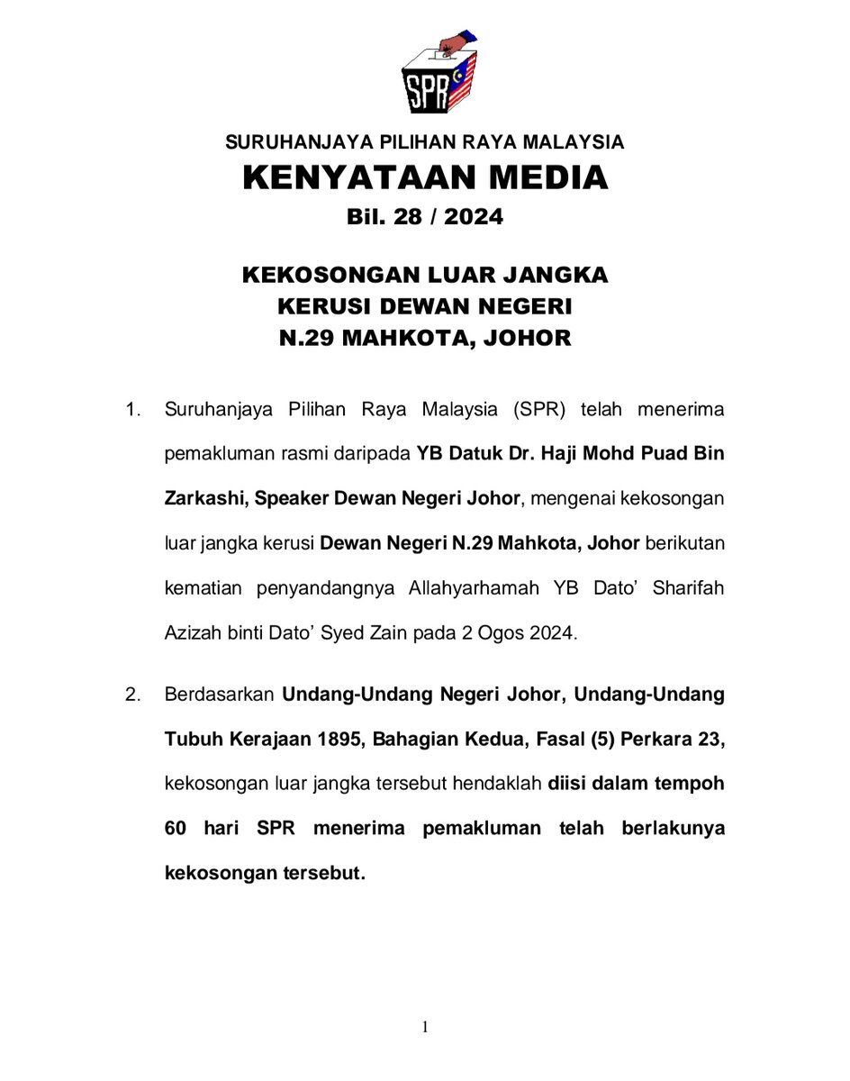 sprgovmy's tweet photo. [ KENYATAAN MEDIA ]

KEKOSONGAN LUAR JANGKA KERUSI DEWAN NEGERI N.29 MAHKOTA, JOHOR https://t.co/1DmvHYtet7