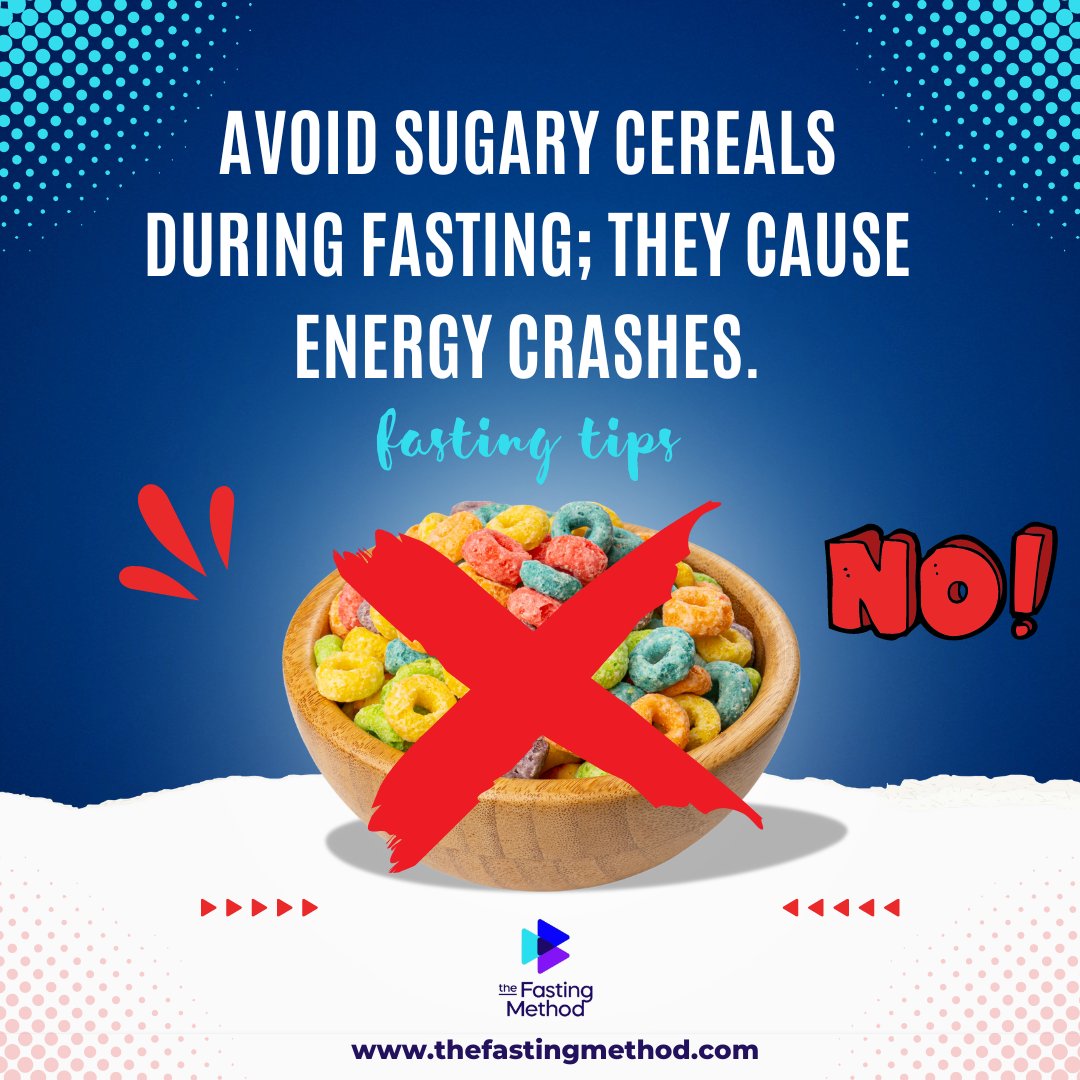 FastingMethod's tweet photo. Sugary Cereals:
Avoid sugary cereals during fasting; they cause energy crashes.
@drjasonfung
#FastingTips #HealthyFasting #AvoidSugar https://t.co/RaLrqQOJ2p