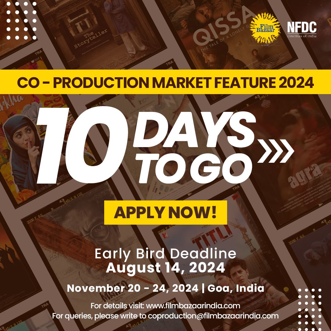 nfdcindia's tweet image. Countdown Begins! Only 10 Days Left to Apply for the Co-Production Market Feature 2024! 

Don’t miss your chance to be a part of this incredible opportunity in Goa! 

#FilmBazaar2024 #CoProduction #FilmMarket #Goa2024 #CinemaOfIndia