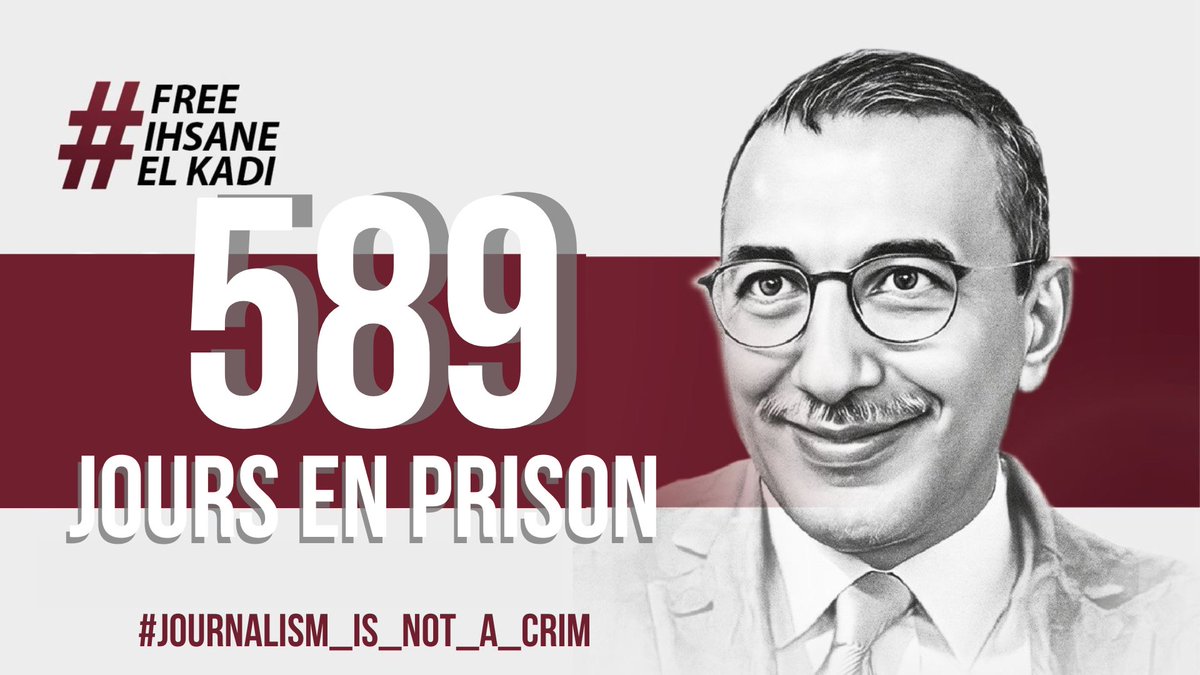 maghrebemergent's tweet photo. Le journaliste et directeur de Radio M et Maghreb Émergent, #Ihsane_El_Kadi est en détention depuis 589 jours. https://t.co/NKh7LB7N8V