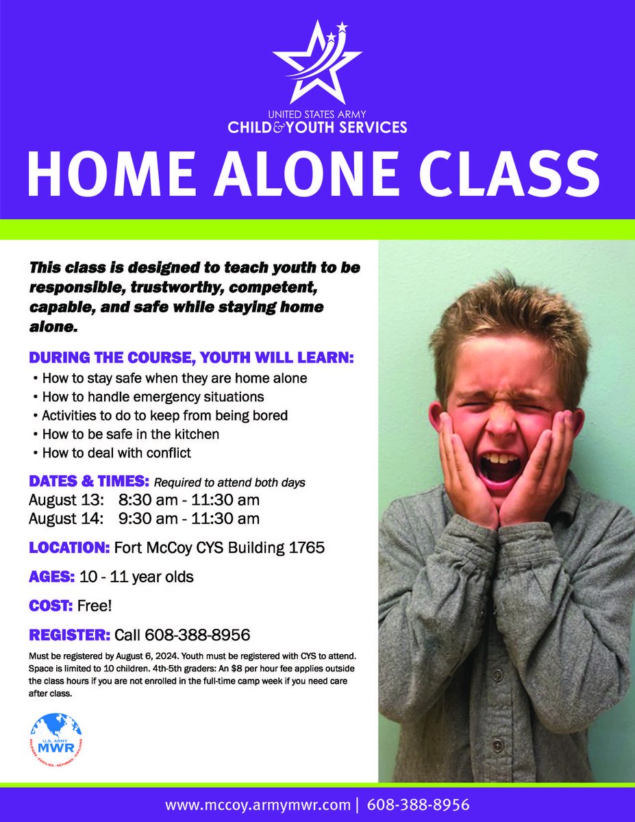 FortMcCoyMWR's tweet image. FREE Home Alone Class! For ages 10 - 11 on August 13 &amp;amp; 14. Register now at 608-388-8956. Don&apos;t miss out on this essential safety class! #FortMcCoyMWR #HomeAlone @181MFTB @88RDBlueDevils @86thD @USAGMcCoy  #FreeClass #SafetyFirst #YouthTraining #CYS
