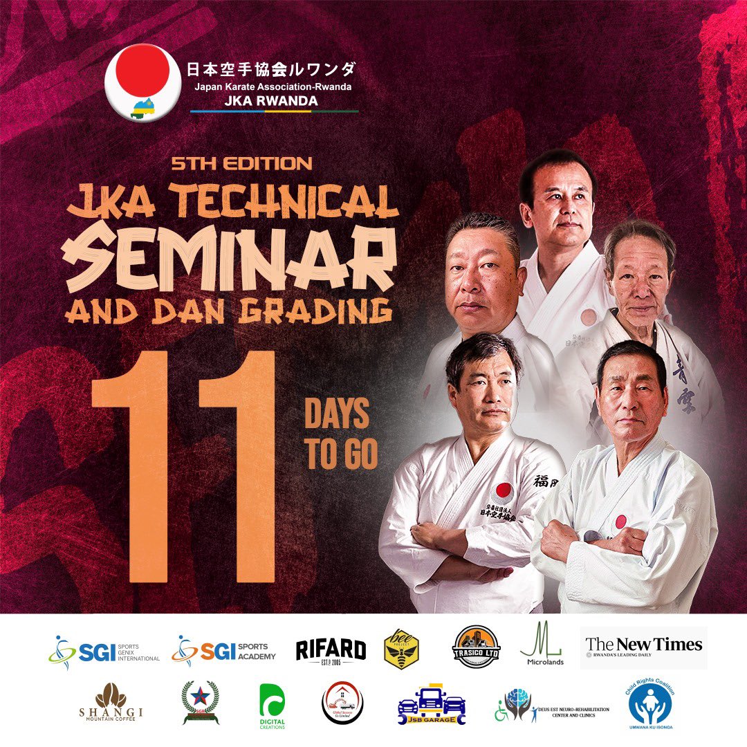 Jka_Rwanda's tweet photo. 11 Days and Counting!

11 days to go until the JKA Technical Seminar and Dan Grading. Be part of this unique opportunity to learn from the best.

 #Karate
#DanGrading
#JKASeminar https://t.co/8gvJa3ljZX