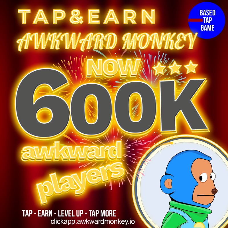 AwkmonkeyBase's tweet photo. ๐ Unbelievable! We've hit 600K users on Awkward Monkey Tap Game! ๐๐
Thank you to our amazing community for making this possible. Keep tapping, sharing, and enjoying the monkey madness! ๐๐ฎ #AwkwardMonkey #TapToEarn #Milestone #ThankYou
#nene #base #based #awk #taptoearn https://t.co/j7N2aeaaCp