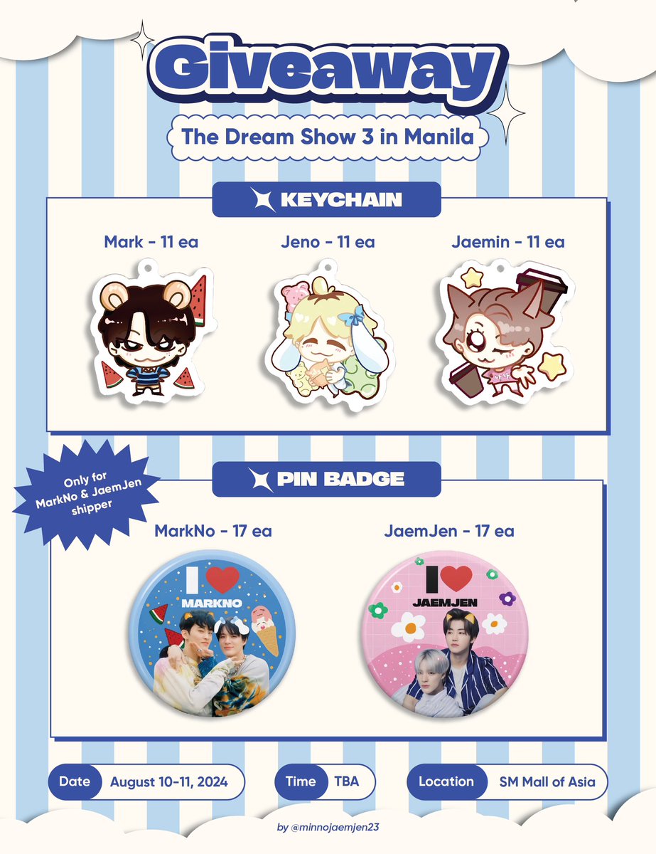 minnojaemjen23's tweet photo. [🌷Giveaway] #THEDREAMSHOW3_in_MANILA 

🍴Keychain 33 ea (Mark/Jeno/Jaemin)
🥄Pin badge 34 ea (MarkNo and JaemJen)
🍡Limited qty only (1:1)
———————
📍SM MOA
⌛️August 10-11, 2024
📌Exact time TBA
————
‼️Pls kindly like, rt and show proof on D-Day‼️

#NCTDREAM_THEDREAMSHOW3_in_MNL https://t.co/8HLeoj3jQk
