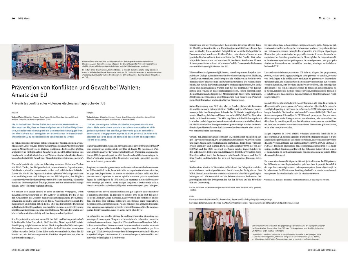 #ConflictPrevention and #ElectoralViolencePrevention are no easy tasks. Yet, #prevention saves lives (and money)! Curious about our efforts at the European External Action Service? Read my article attached or on p. 20-21: tinyurl.com/SwissPeaceSupp… #SwissPeaceSupporter