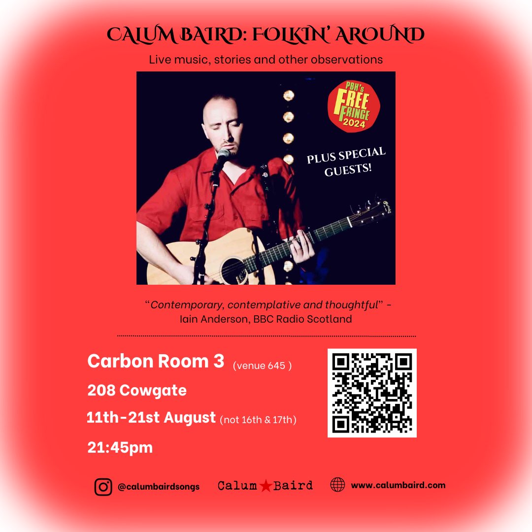 My Fringe show, Calum Baird: Folkin’ Around, starts next Sunday!