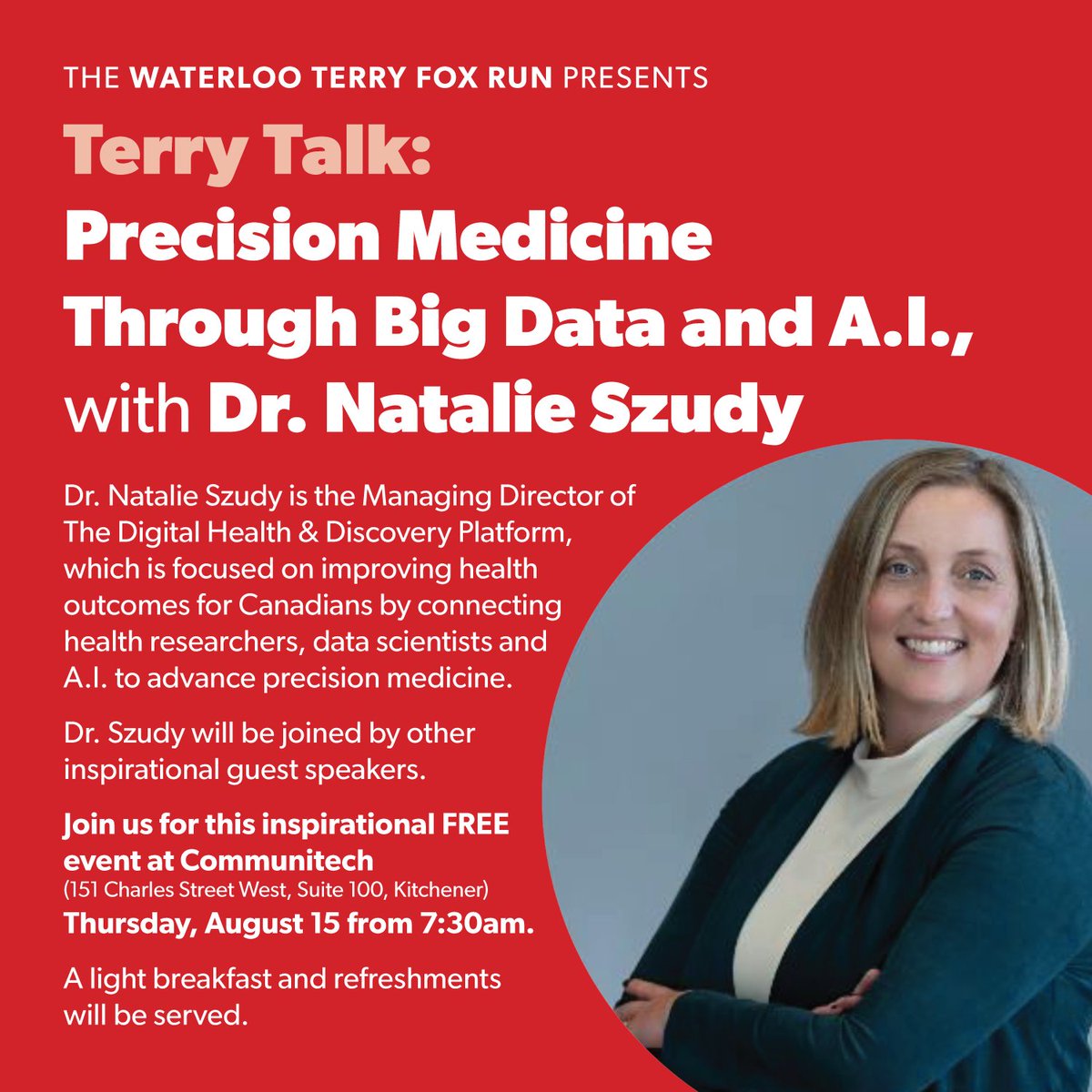 WaterlooTFR's tweet photo. SAVE THE DATE! 

The Waterloo Terry Fox Run presents 

Terry Talk: Precision Medicine Through Big Data and A.I., with Dr. Natalie Szudy, Managing Director of The Digital Health &amp; Discovery Platform. https://t.co/NpbFXsupj9