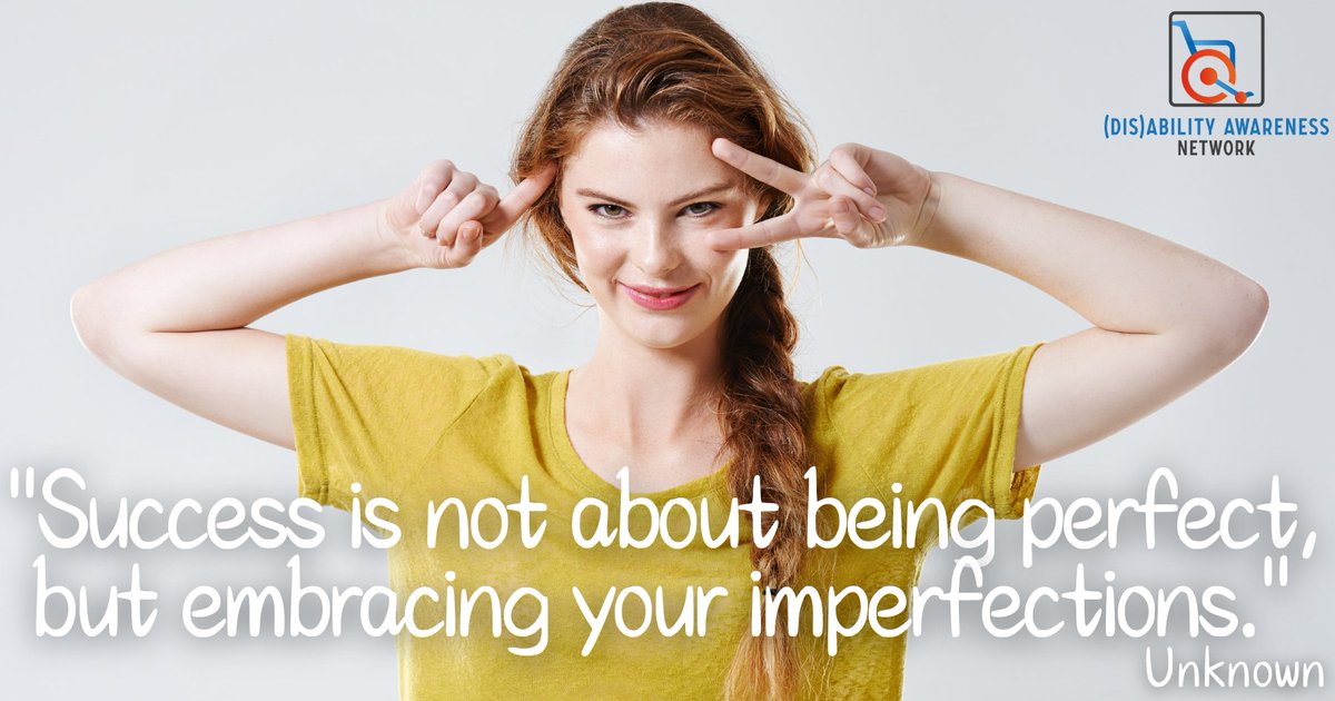 disability_a_n's tweet photo. "Success is not about being perfect, but embracing your imperfections." - Unknown - 🙂💪✌️🧡#EmbraceImperfections #PerfectlyImperfect #BeYourself #SelfLove #Authenticity #GrowthMindset https://t.co/TbMxzRdSz7