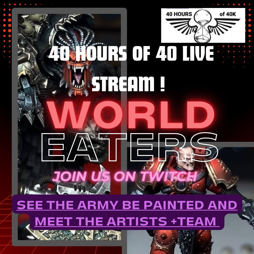 40hoursof40k's tweet image. Going live on twitch ! 

Chatting about the charity and painting with @Mattpaint13 

Come join us in ten! 

#WarhammerCommunity