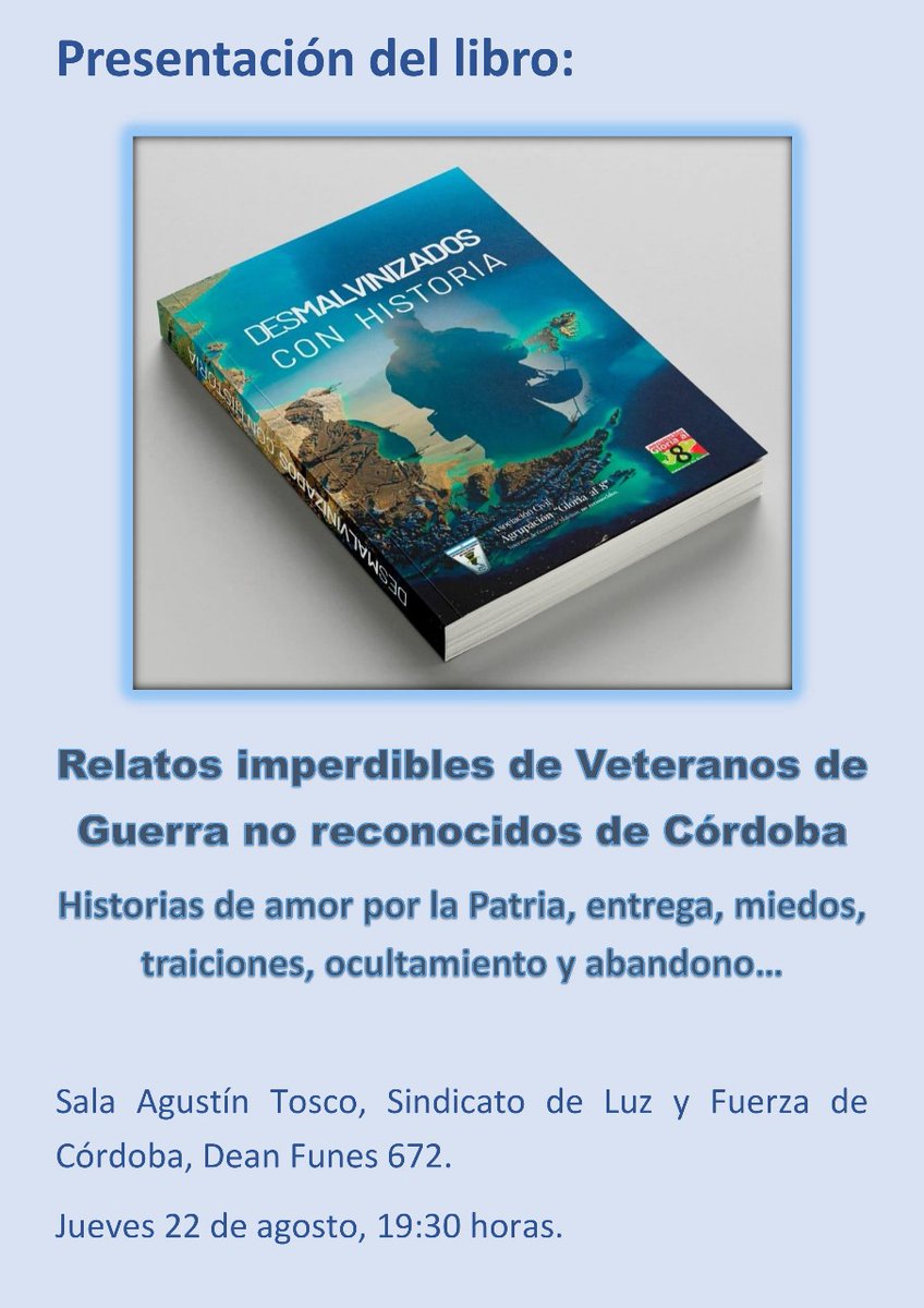 OrtisCesar1's tweet photo. Al pueblo de Córdoba, tenemos el agrado de invitarlos a la presentación del Libro "DESMALVINIZADOS Con HISTORIA", una creación colectiva imprescindible, y siendo para nosotros muy importante el apoyo de ustedes... Abrazos https://t.co/A6PvJePn98