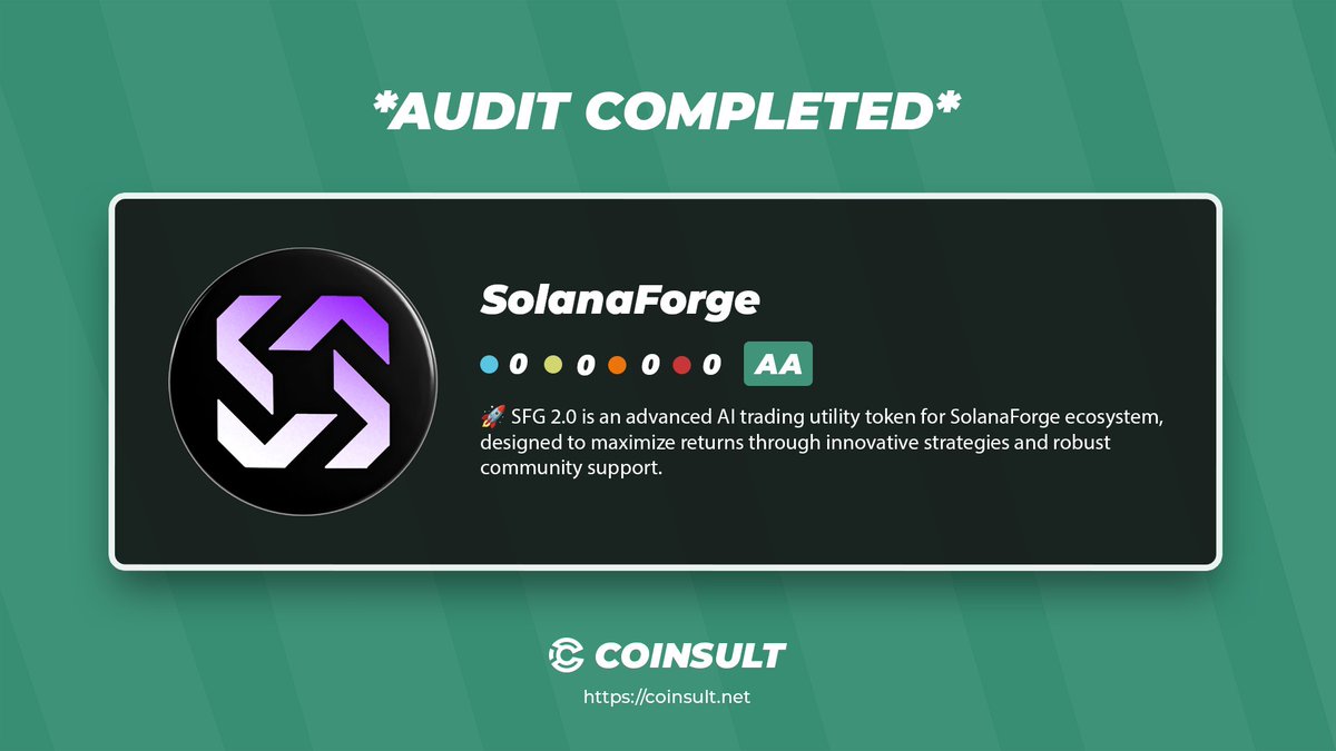 CoinsultAudits's tweet image. 🔒 AUDIT COMPLETED FOR SOLANAFORGE

🎁 GIVEAWAY: $15 + 10k $SFG2.0 (48 hours)

1⃣ Follow @Solana_Forge &amp;amp; @CoinsultAudits
2⃣ Like + RT this tweet
3⃣ Place a comment 💬

Go check out the full project page of SolanaForge 👇
coinsult.net/projects/solan…

Go check out the presale of…