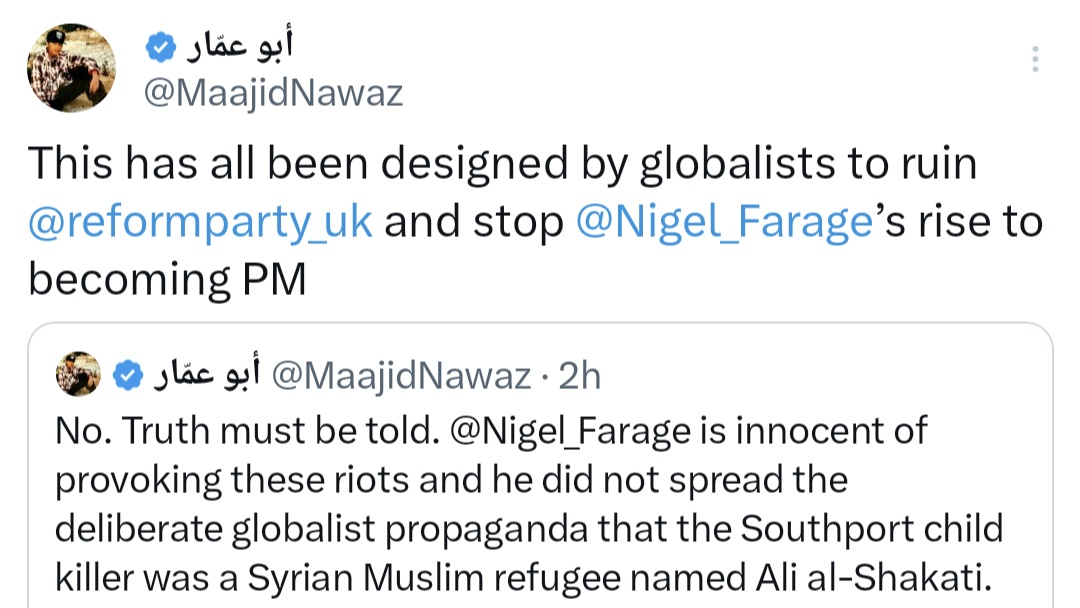 _johnbye's tweet photo. More predictably, former LBC presenter Maajid Nawaz blames "globalists" and their "controlled pasties" (or possibly patsies) for the violence. Although he can't decide if their goal is to stop Nigel Farage becoming PM or to build support for an Israeli attack on Iran. 🤷‍♂️ https://t.co/xdzer6q9ik