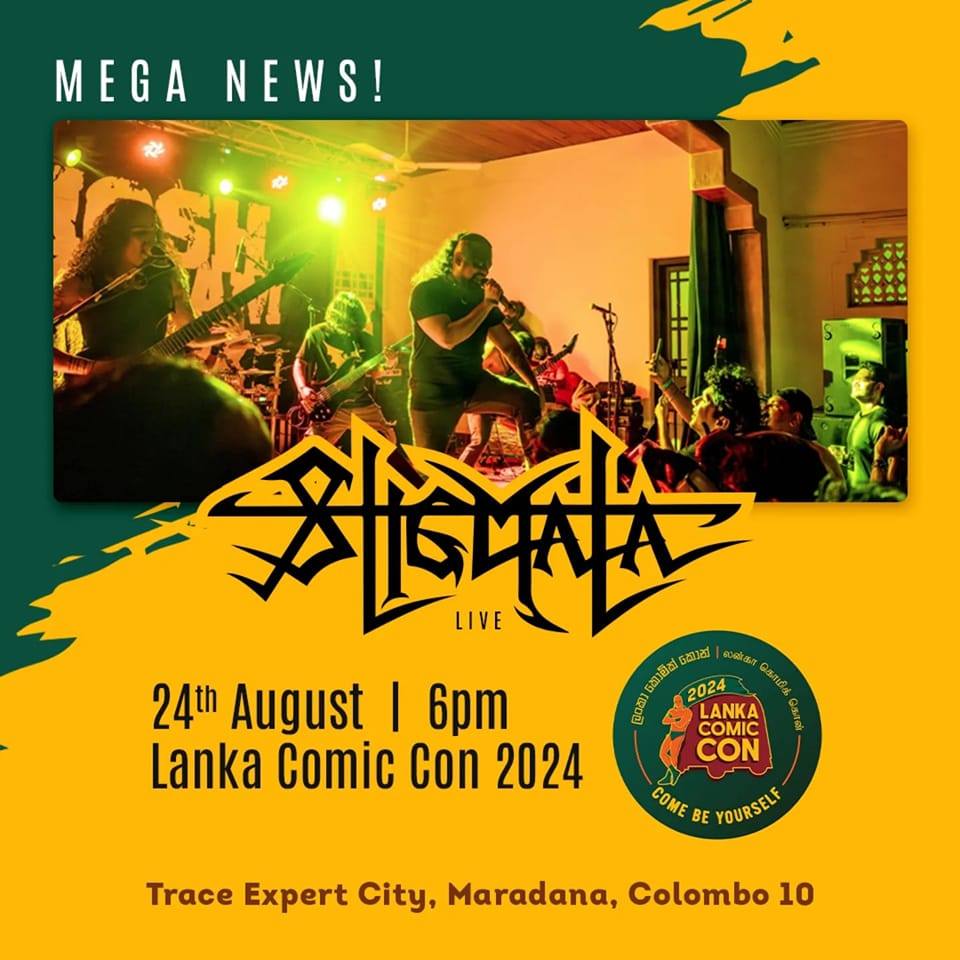 LankaComicCon's tweet photo. It's official!
@Stigmatasl are back at LCC and they'll be rocking Lanka Comic Con 2024 on the 24th of August, at 6pm!!
#stigmata #lankanmetal #LCC2024 #lankacomiccon #ComeBeYourself https://t.co/u6ZF3aVvgJ