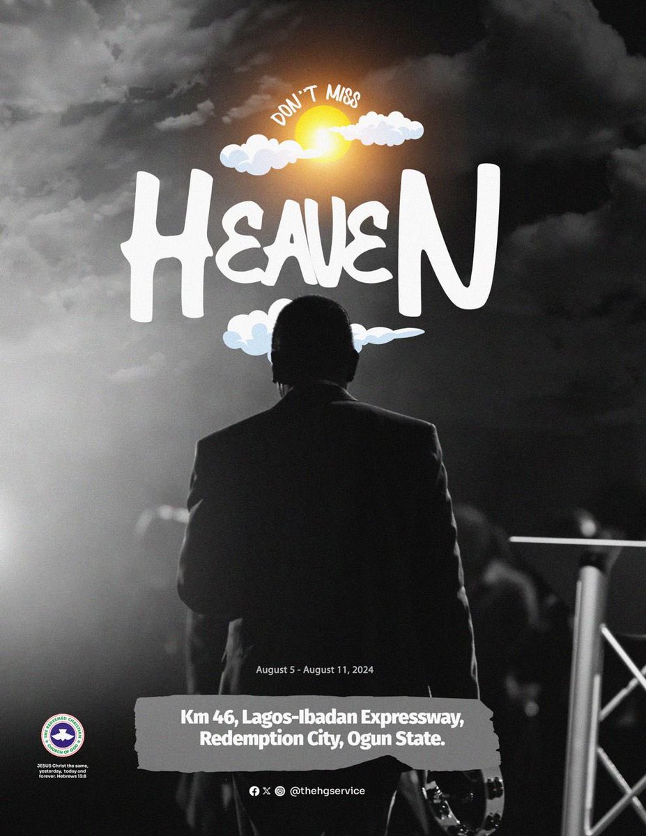 rccghq's tweet photo. It is about time, Don’t Miss Heaven!
Join us for the RCCG 72nd Annual Convention happening from the 5th-11th of August 2024 at The Redemption City Mowe Ogun state, see you there!

#RCCGAnnualConvention2024
#Heaven https://t.co/fuaaTX5IGL