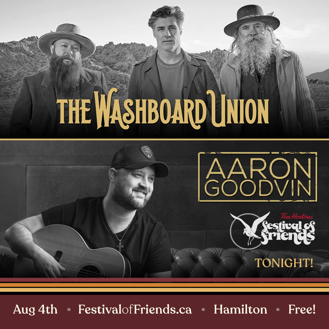 The Festival of Friends concludes TONIGHT with Aaron Goodvin and The Washboard Union! See you there #HamOnt!