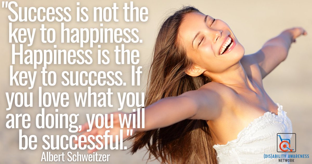 disability_a_n's tweet photo. "Success is not the key to happiness. Happiness is the key to success. If you love what you are doing, you will be successful." - Albert Schweitzer - 🙂🧡💙💚💪✌️ #SuccessAndHappiness #KeyToSuccess #HappinessFirst #Inspiration #PositiveVibes #LifeQuotes #MotivationalQuotes https://t.co/gFriWaMYLI