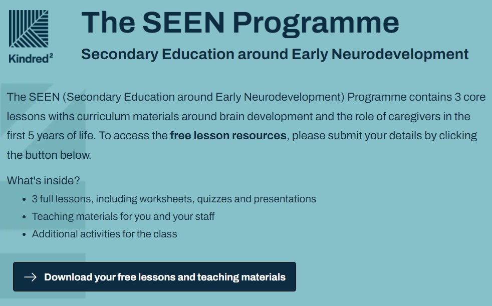 Kindred Squared (@kindredsquared) on Twitter photo Are you a teacher starting lessons plans for September?
<a href="/SEENProgramme/">SEEN Programme</a> contains 3 lessons with curriculum materials on brain development & the caregiver role in the first 5 years of life.
Free to access. Including all lesson resources & teaching guides: kinsq.org/3xe6IM8 Are you a teacher starting lessons plans for September?
<a href="/SEENProgramme/">SEEN Programme</a> contains 3 lessons with curriculum materials on brain development & the caregiver role in the first 5 years of life.
Free to access. Including all lesson resources & teaching guides: kinsq.org/3xe6IM8