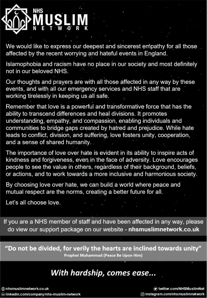 National NHS Muslim Network (@nhsmuslimnet) on Twitter photo See message from the National NHS Muslim Network regarding the recent horrific events in England
<a href="/Shohail_Shaikh_/">Shohail Shaikh</a> <a href="/HalimaDagia/">Halima Dagia</a> <a href="/riyaz_patel1/">Riyaz Patel</a> <a href="/ChrisHopsonNHS/">Chris Hopson</a> <a href="/BriceEm/">Em Wilkinson-Brice ๐</a> <a href="/danielelkeles/">Daniel Elkeles</a> <a href="/AmandaPritchard/">Amanda Pritchard</a> @McGDamian <a href="/toskidoF/">Tosca Fairchild ๐</a> See message from the National NHS Muslim Network regarding the recent horrific events in England
<a href="/Shohail_Shaikh_/">Shohail Shaikh</a> <a href="/HalimaDagia/">Halima Dagia</a> <a href="/riyaz_patel1/">Riyaz Patel</a> <a href="/ChrisHopsonNHS/">Chris Hopson</a> <a href="/BriceEm/">Em Wilkinson-Brice ๐</a> <a href="/danielelkeles/">Daniel Elkeles</a> <a href="/AmandaPritchard/">Amanda Pritchard</a> @McGDamian <a href="/toskidoF/">Tosca Fairchild ๐</a>
