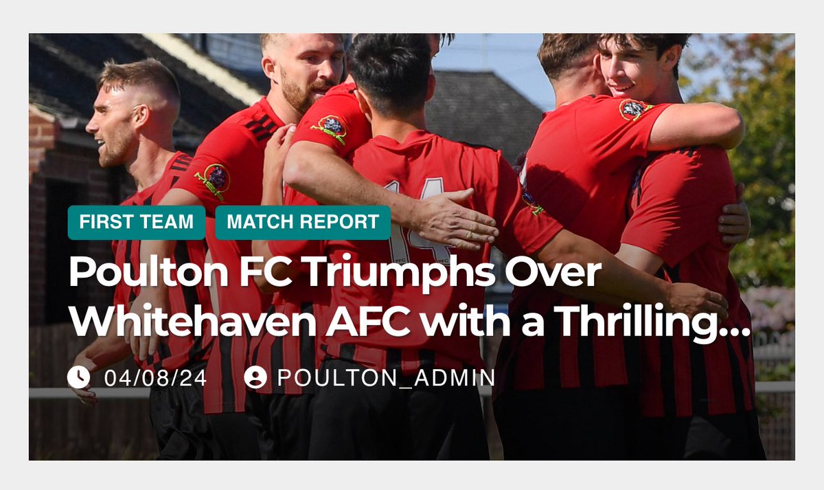 PoultonFC_FY6's tweet photo. 🎉What a match! Poulton FC storms back to secure a thrilling 4-2 victory against @whitehavenafc.
Read the full match report here:
🔗 https://t.co/swbHLmwAcC
#MatchdayVictory #Teamwork #PoultonFC🔴⚫️ https://t.co/c34kCbnVU3