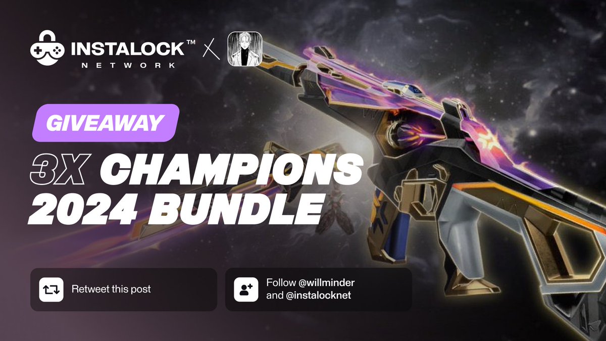 3X CHAMPIONS 2024 BUNDLE GIVEAWAY

✅Follow me and <a href="/INSTALOCKnet/">INSTALOCK Network</a>
✅Like and Retweet

Will announce the winners on August 13th