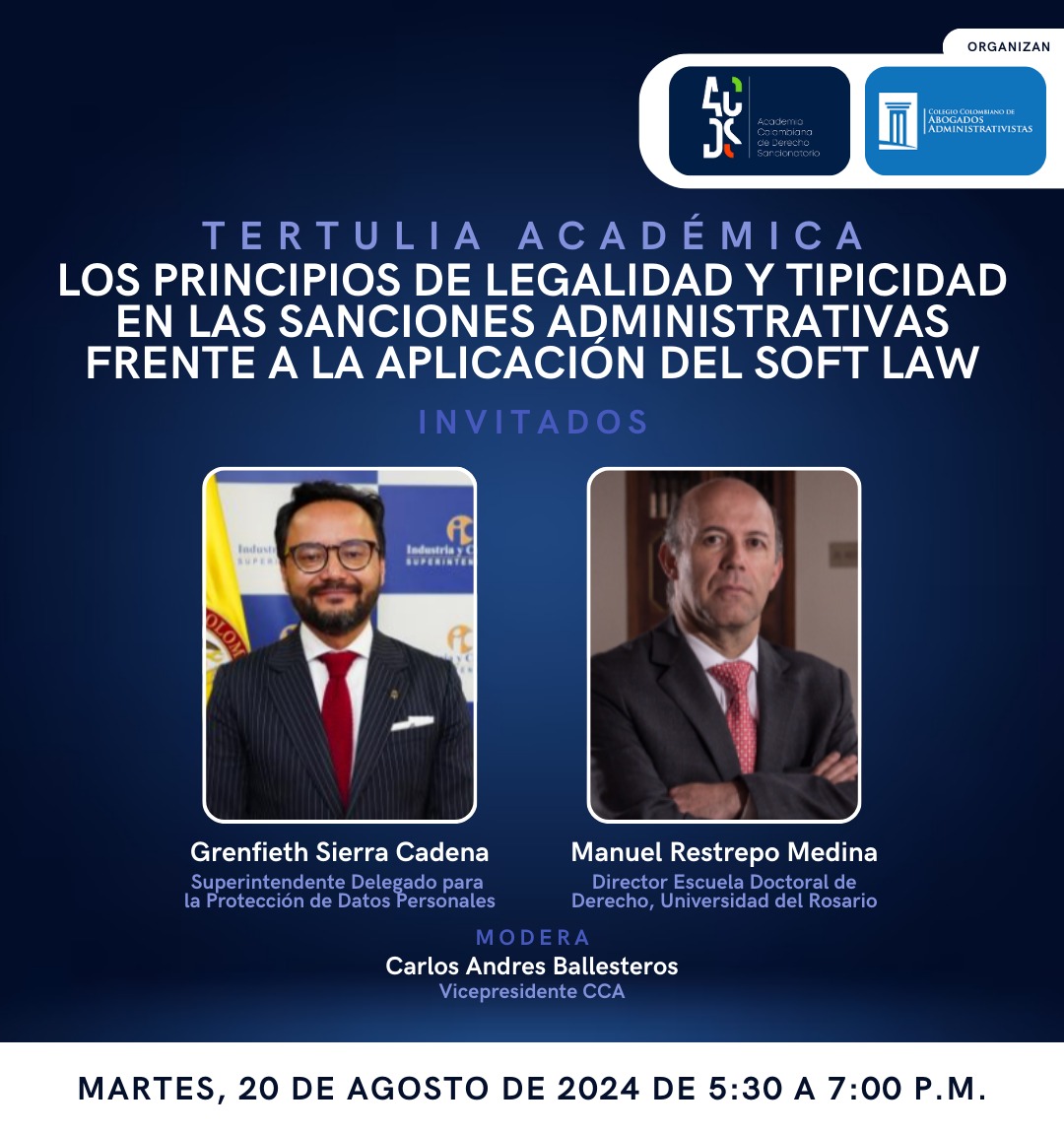 cabogadosa1's tweet photo. El próximo 20 de agosto de 5:30pm a 7:00pm, tertulia académica "LOS PRINCIPIOS DE LEGALIDAD Y TIPICIDAD EN LAS SANCIONES ADMINISTRATIVAS FRENTE A LA APLICACIÓN DEL SOFT LAW" en asocio con la @ADSancionatorio modera @CarlosABallest4 por YouTube 
https://t.co/NLByLxnHy7 https://t.co/qgn6VLv4dO