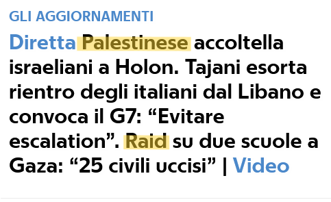 PALESTINESE accoltella israeliani.
RAID (di chi?) con “25 civili uccisi” (chi sono? e le virgolette perché?).
Questa scorta mediatica è ogni giorno più INSOPPORTABILE
<a href="/repubblica/">Repubblica</a>