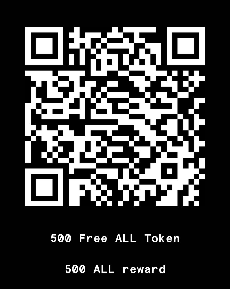 ALLCoinsX's tweet photo. 250k #ALLtoken #GiveAway
Claim #500FreeALL
500 available to claim!
QR-Code/Link:
https://t.co/AR1J5EvBUP
Follow @ALLcoinsX
#SignUp to #CommunityForALL for #ALLtokenAirdrop:
https://t.co/JrJ5TvQ8l0
First 10 Followers to Comment with #PolygonAddress below Get Bonus 500 ALL! https://t.co/fTdoJoUQpc