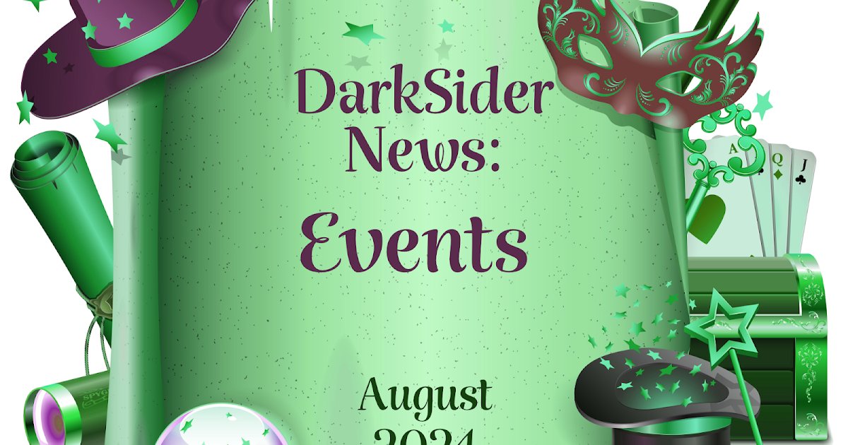 DarkSider News: Events - August 2024! dlvr.it/TBVKMJ