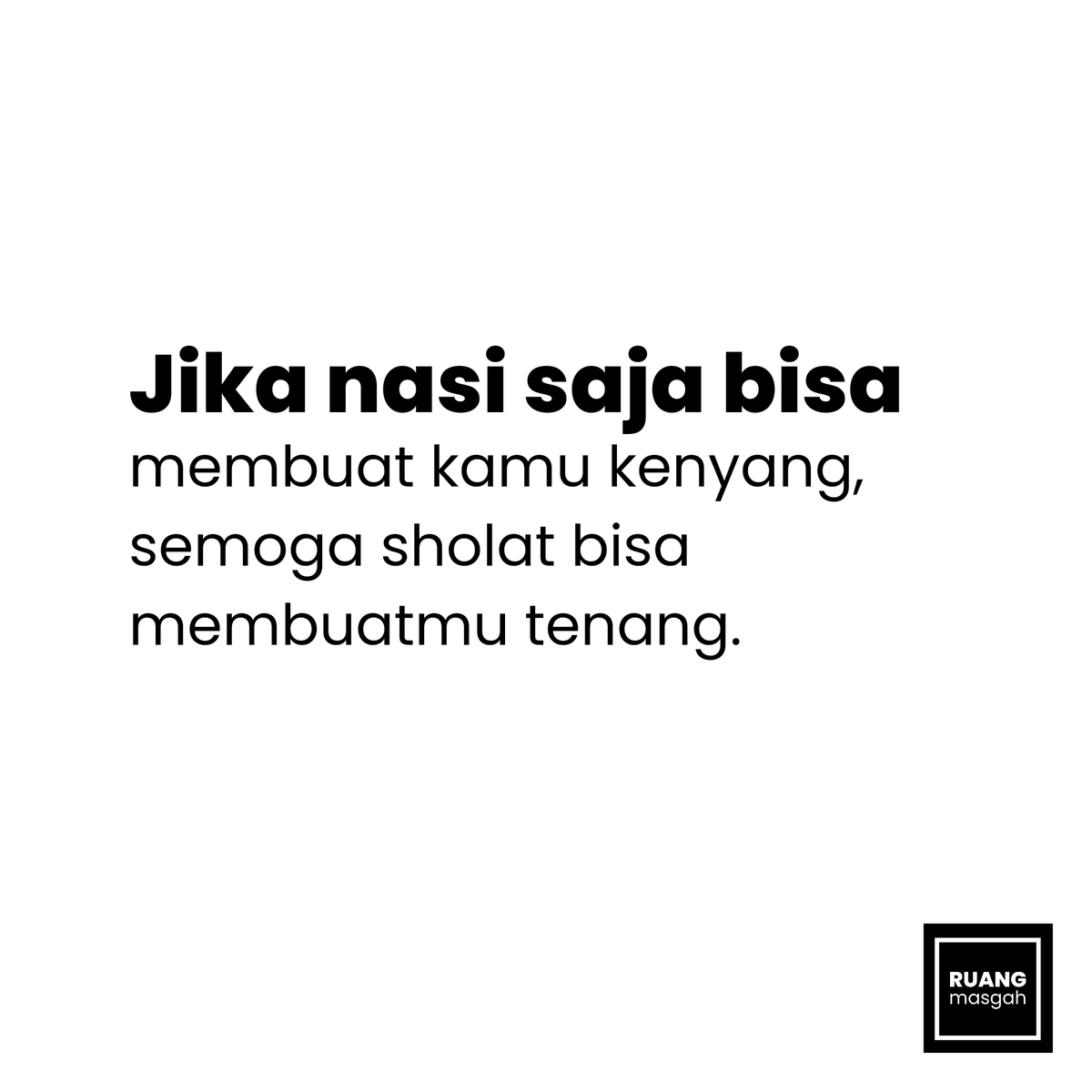 masgah_'s tweet photo. semoga sholat bisa membuatmu tenang. https://t.co/cvJZCuqrBT