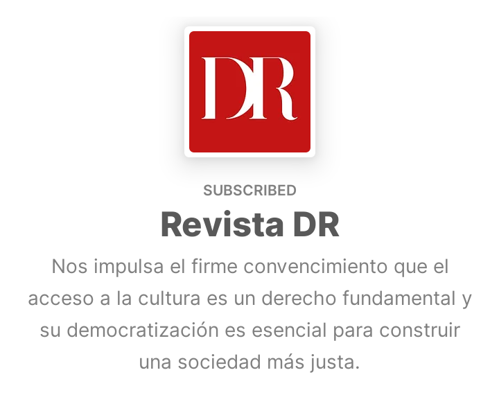 ¡Revista Don Raúl tiene nuevo formato!

Al suscribirte no solo apoyas nuestro trabajo de redacción, sino que nos das fuerza para seguir patrocinando espacios de apoyo para jóvenes, artistas y profesionales que se encuentran en el inicio de sus carreras.

revistadr.substack.com